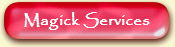 Magickal Services