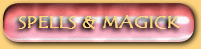 Spells & Magickal Services