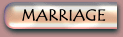 Marriage
