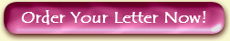 Order Your Own Letter Now!