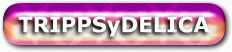 Visit The TRIPPSyDELICA Store