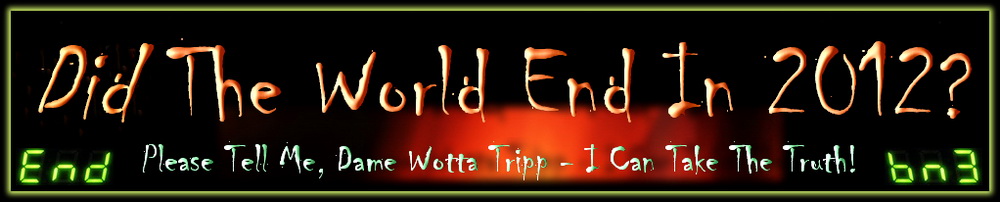 Did the World End in 2012?